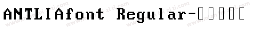 ANTLIAfont Regular字体转换